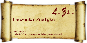 Laczuska Zselyke névjegykártya